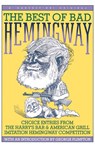 The Best of Bad Hemingway - Harry's Bar &. American Grill - 9780156118613