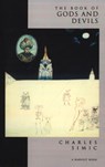 The Book of Gods and Devils - SIMIC ; SIMIC,  Charles - 9780156135467