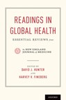 Readings in Global Health - DAVID J. (DEAN FOR ACADEMIC AFFAIRS AND VINCENT L. GREGORY PROFESSOR OF CANCER PREVENTION,  Dean for Academic Affairs and Vincent L. Gregory Professor of Cancer Prevention, Harvard T. H. Chan School of Public Health) Hunter ; Harvey V. (President, President, Gordon and Betty Moore Foundation) Finebe - 9780190271220