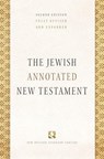 The Jewish Annotated New Testament - Amy-Jill (University Professor of New Testament and Jewish Studies Levine ; Marc Zvi (Bernice and Morton Lerner Professor in Judaic Studies Brettler - 9780190461850