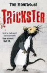 Trickster - TOM (,  Oxford, UK) Moorhouse - 9780192743992