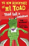 The New Adventures of Mr Toad: Toad Hall in Lockdown - TOM (,  Oxford, UK) Moorhouse - 9780192746757
