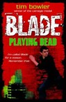 Blade 1: Playing Dead -  - 9780192754844