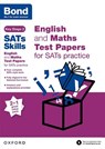 Bond SATs Skills: English and Maths Test Paper Pack for SATs Practice - Michellejoy Hughes ; Bond 11+ - 9780192767752