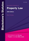 Blackstone's Statutes on Property Law - Meryl (Lecturer in Law Thomas - 9780192858627