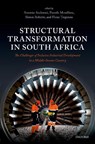 Structural Transformation in South Africa - Antonio (Associate Professor of Industrial Economics Andreoni ; Pamela (Research Associate Mondliwa ; Simon (Professor of Economics Roberts - 9780192894311