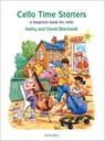 Cello Time Starters - Kathy Blackwell ; David Blackwell - 9780193365834