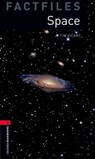 Oxford Bookworms Library Factfiles: Level 3:: Space - Tim Vicary - 9780194236737