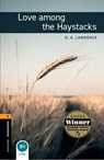 Oxford Bookworms Library: Level 2:: Love among the Haystacks - Lawrence ; Jennifer Bassett - 9780194790802