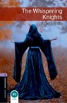 Oxford Bookworms Library: Level 4: The Whispering Knights - Penelope Lively - 9780194791946