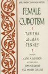 Female Quixotism - TENNEY,  Tabitha Gilman - 9780195074147