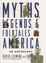 Myths, Legends, and Folktales of America - David (Former Professor of English and Comparative Literature Leeming ; Jake Page - 9780195117844