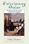 Entertaining Satan - John Putnam (Samuel Knight Professor of History Demos - 9780195174830