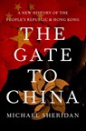 GATE TO CHINA - Michael Sheridan - 9780197576236