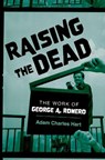 Raising the Dead - Adam Charles (Independent scholar Hart - 9780197686485