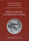 Hellenistic Engraved Gems - DIMITRIS (POSTDOCTORAL FELLOW,  Postdoctoral Fellow, The British Academy) Plantzos - 9780198150374