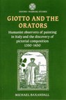 Giotto and the Orators - Michael Baxandall - 9780198173878