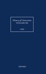 History of Universities: Volume XII: 1993 - LAURENCE (FELLOW AND TUTOR IN MODERN HISTORY,  Fellow and Tutor in Modern History, Magdalen College, Oxford) Brockliss - 9780198204602