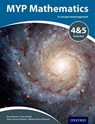 MYP Mathematics 4 & 5 Extended - TORRES-SKOUMAL,  Marlene ; Harrison, Rose ; Huizink, Clara ; Sproat-Clements, Aidan - 9780198356196