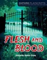 Oxford Playscripts: Flesh and Blood - Benjamin Hulme-Cross - 9780198393504