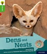 Oxford Reading Tree Explore with Biff, Chip and Kipper: Oxford Level 2: Dens and Nests - Anna Harris - 9780198396642