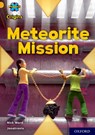 Project X Origins: Gold Book Band, Oxford Level 9: Meteorite Mission - Nick Ward - 9780198419181