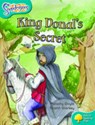 Oxford Reading Tree: Level 9: Snapdragons: King Donal's Secret - Malachy Doyle - 9780198455721