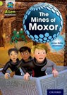 Project X: Alien Adventures: Lime: The Mines of Moxor - James Noble - 9780198493501