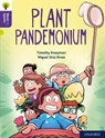 Oxford Reading Tree Word Sparks: Level 11: Plant Pandemonium - Timothy Knapman - 9780198497028