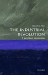The Industrial Revolution - Robert C. (Global Distinguished Professor of Economic History Allen - 9780198706786