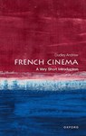French Cinema - Dudley (Professor of Film and Comparative Literature Andrew - 9780198718611