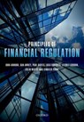 Principles of Financial Regulation - John (Hogan Lovells Professor of Law and Finance Armour ; Dan (Associate Professor of Law and Finance and Academic Director of the MSc in Law and Finance programme Awrey ; Paul (Senior Research Fellow Davies ; Luca (Allen & Overy Professor of Corporate Law Enriques - 9780198786481