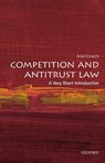 Competition and Antitrust Law - Ariel (Slaughter and May Professor of Competition Law Ezrachi - 9780198860303