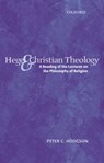 Hegel and Christian Theology - PETER C. (CHARLES G. FINNEY PROFESSOR OF THEOLOGY,  Emeritus, Vanderbilt University) Hodgson - 9780199273614