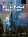Mathematical Techniques - Dominic (Mathematics Department Jordan ; Peter (School of Computing and Mathematics Smith - 9780199282012