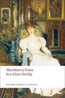 In a Glass Darkly - J. Sheridan Le Fanu - 9780199537983