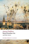 Ward Number Six and Other Stories - Anton Chekhov - 9780199553891