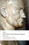 The Dawn of the Roman Empire - Livy - 9780199555680