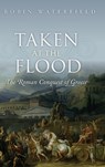 Taken at the Flood - Robin (Writer and translator) Waterfield - 9780199656462