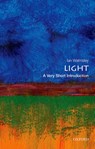 Light - Ian A. (Pro Vice-Chancellor for Research and Hooke Professor of Experimental Physics at the University of Oxford) Walmsley - 9780199682690