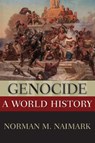 Genocide - Norman M. (Robert and Florence McDonnell Professor of East European Studies Naimark - 9780199765263