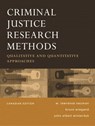 Criminal Justice Research Methods Canadian Edition - John A. Winterdyk ; Bruce Wiegand ; W. Lawrence Neuman - 9780205349753
