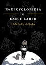 The Encyclopedia of Early Earth - Isabel Greenberg - 9780224097192