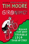 Gironimo! - Tim Moore - 9780224100151