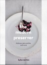 The Modern Preserver - Kylee Newton - 9780224101165