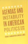 Agendas and Instability in American Politics - Frank R. Baumgartner ; Bryan D. Jones - 9780226039534