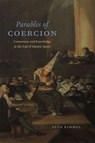 Parables of Coercion - Seth Kimmel - 9780226278285