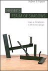 Hegel's Realm of Shadows - Robert B. Pippin - 9780226703411