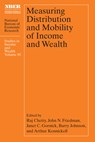 Measuring Distribution and Mobility of Income and Wealth - Raj Chetty ; John N. Friedman ; Janet C. Gornick ; Barry Johnson ; Arthur Kennickell - 9780226816036