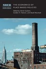 The Economics of Place-Based Policies - Cecile Gaubert ; Gordon H. Hanson ; David Neumark - 9780226848365